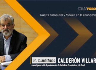 Guerra comercial y México en la economía