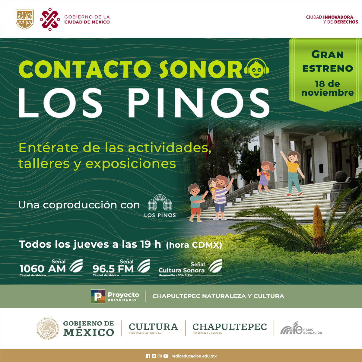 Radio Educación estrena la serie “Contacto Sonoro: Los  Pinos”