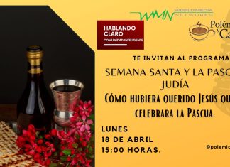 Nuevo programa Polémica y Café, el lunes 18 de abril: Semana Santa y la Pascua judía