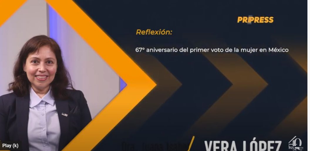67° aniversario del primer voto de la mujer en México