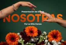 La Silla Danza presenta “Nosotras”: programa audiovisual que entrelaza la danza, la poesía documental, y la museografía